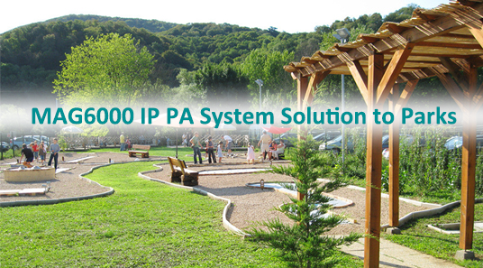 Penyelesaian sistem IP PA MAG6000 ke taman