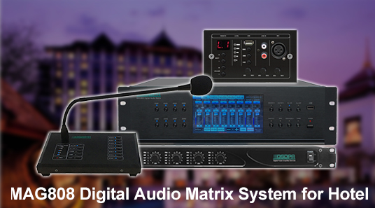Sistem matriks Audio Digital MAG808 untuk Hotel