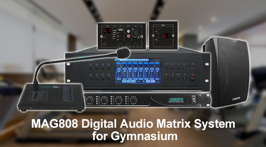 Sistem matriks Audio Digital MAG808 untuk gimnasium
